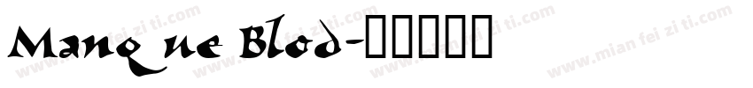 Manque Blod字体转换